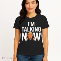 IM Talking Now Trump 2024 President Trump 2024 Women's T-Shirt thumb 4
