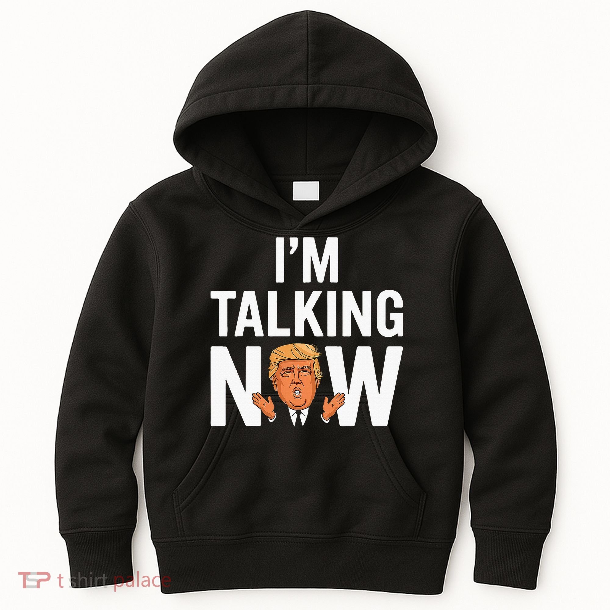 IM Talking Now Trump 2024 President Trump 2024 Kids Hoodie