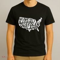 Immigrant T No One Is Illegal On Stolen Land T-Shirt thumb 3