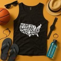 Immigrant T No One Is Illegal On Stolen Land Tank Top thumb 4