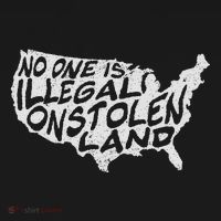 Immigrant T No One Is Illegal On Stolen Land Tank Top thumb 6