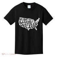 Immigrant T No One Is Illegal On Stolen Land Kids T-Shirt thumb 0