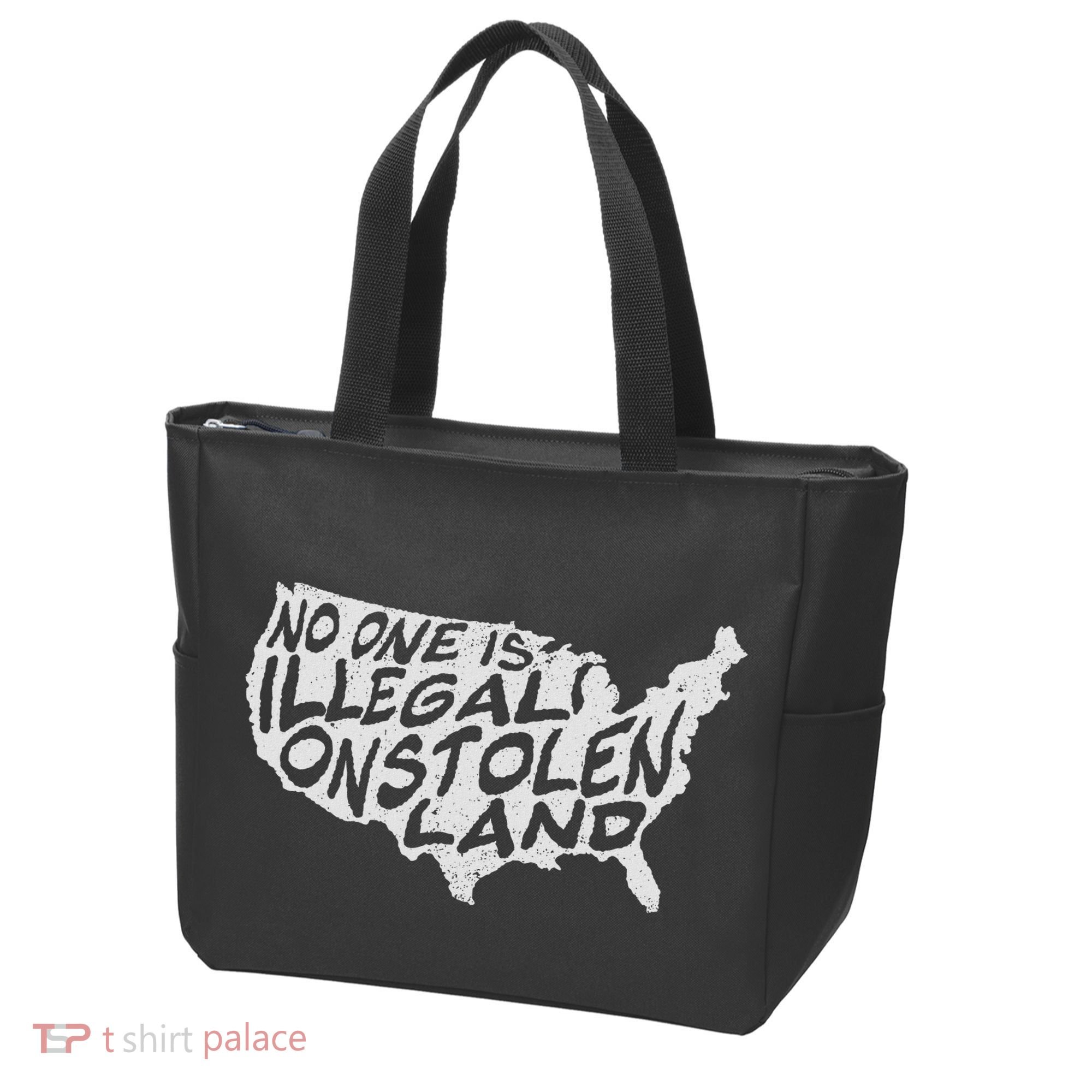 Immigrant T No One Is Illegal On Stolen Land Tote Bag