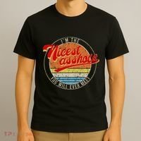 IM The Nicest Asshole YouLl Ever Meet Funny Saying T-Shirt thumb 3