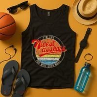 IM The Nicest Asshole YouLl Ever Meet Funny Saying Tank Top thumb 4