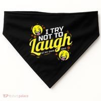 I Try Not To Laugh At My Own Jokes Funny USA-Made Doggie Bandana thumb 0