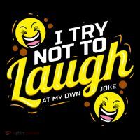 I Try Not To Laugh At My Own Jokes Funny Coffee Mug thumb 5