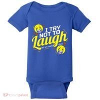 I Try Not To Laugh At My Own Jokes Funny Baby Bodysuit thumb 0
