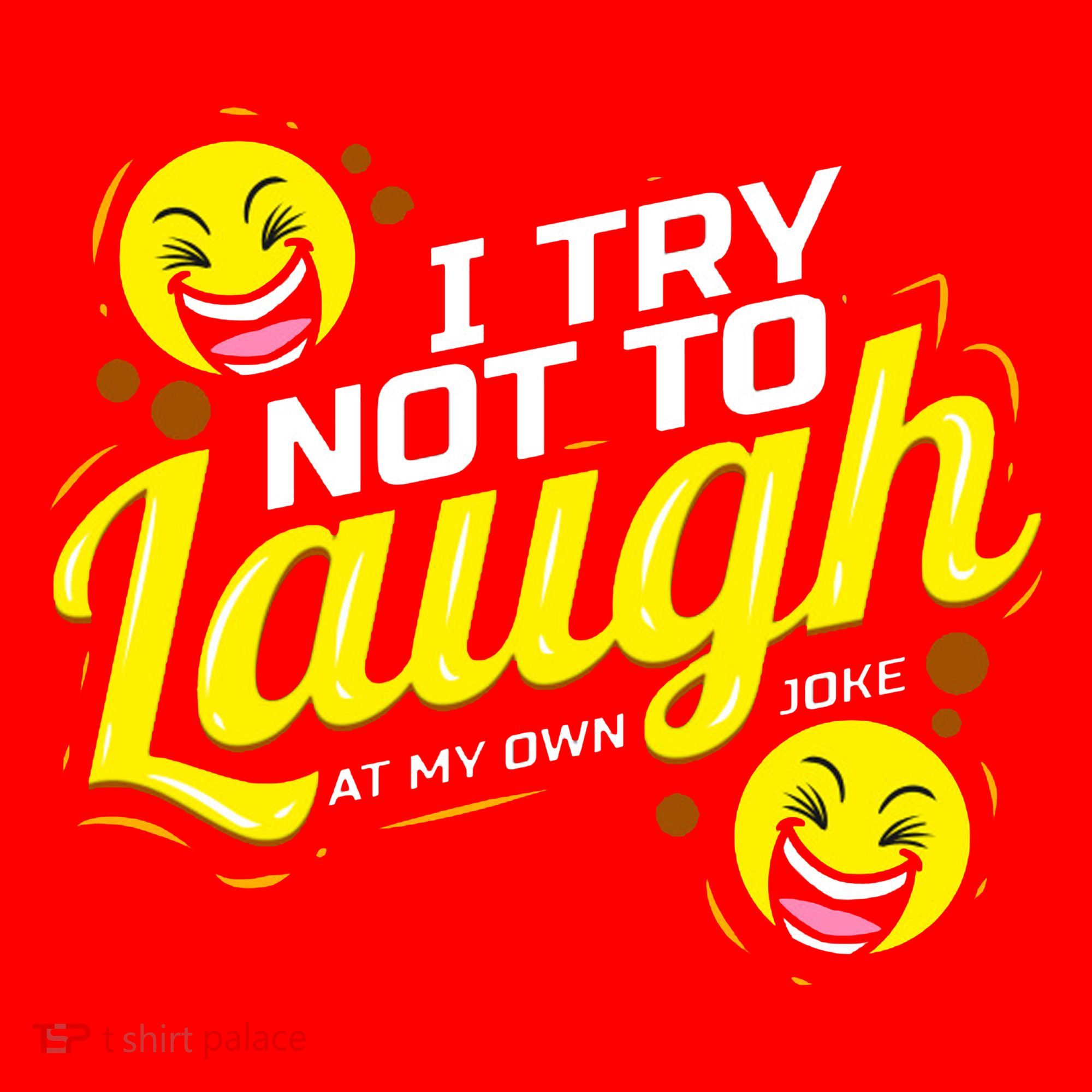 I Try Not To Laugh At My Own Jokes Funny Santa Hat