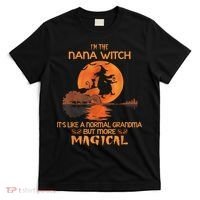 I'm The Nana Witch Like A Normal Grandma Halloween Gifts T-Shirt thumb 0