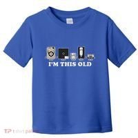 IM This Old Toddler T-Shirt thumb 0