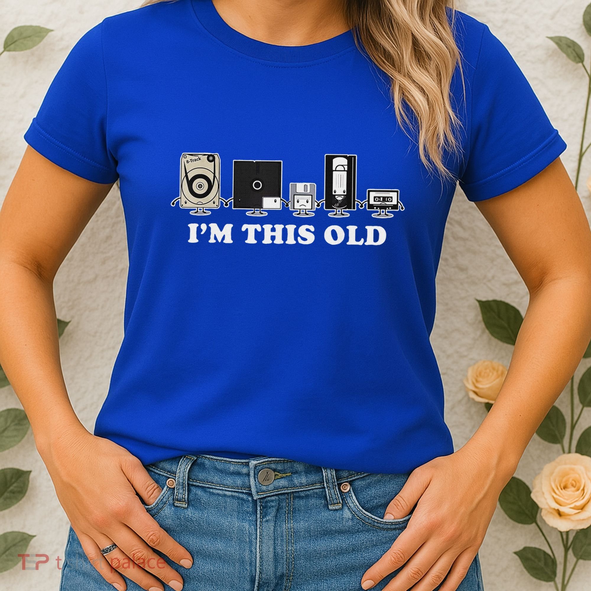 IM This Old Women's T-Shirt