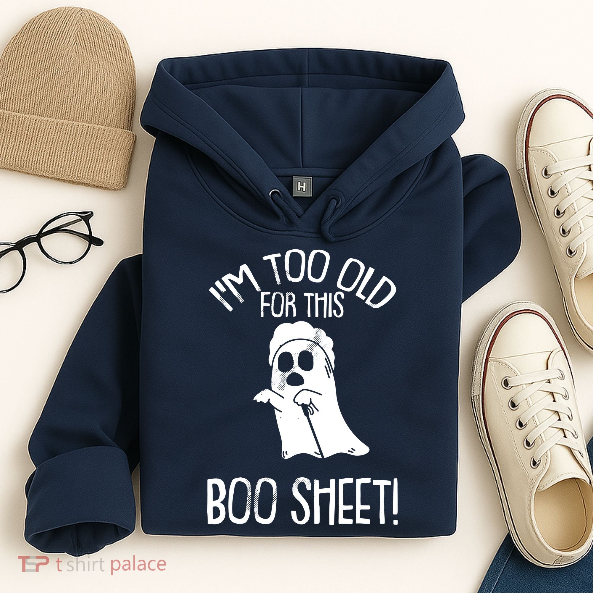 Im Too Old For This Boo Sheet Lazy Halloween Costume Ghost Hoodie