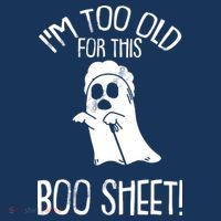 Im Too Old For This Boo Sheet Lazy Halloween Costume Ghost Mousepad thumb 1