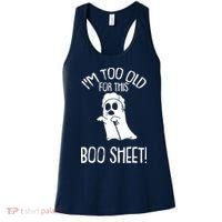 Im Too Old For This Boo Sheet Lazy Halloween Costume Ghost Women's Tank Top thumb 0