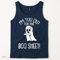 Im Too Old For This Boo Sheet Lazy Halloween Costume Ghost Tank Top thumb 2