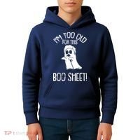 Im Too Old For This Boo Sheet Lazy Halloween Costume Ghost Kids Hoodie thumb 4