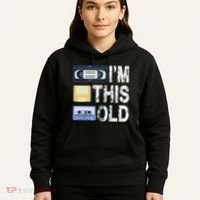 Im This Old Hoodie thumb 5