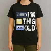Im This Old T-Shirt thumb 4