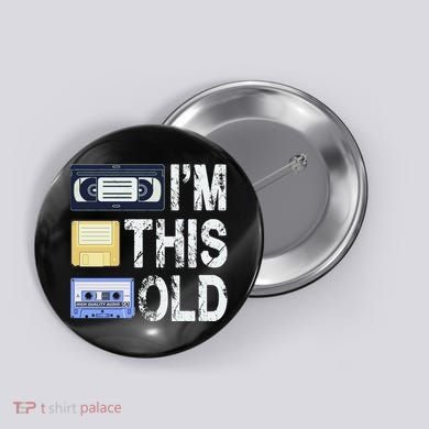 Im This Old Button