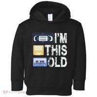 Im This Old Toddler Hoodie thumb 0