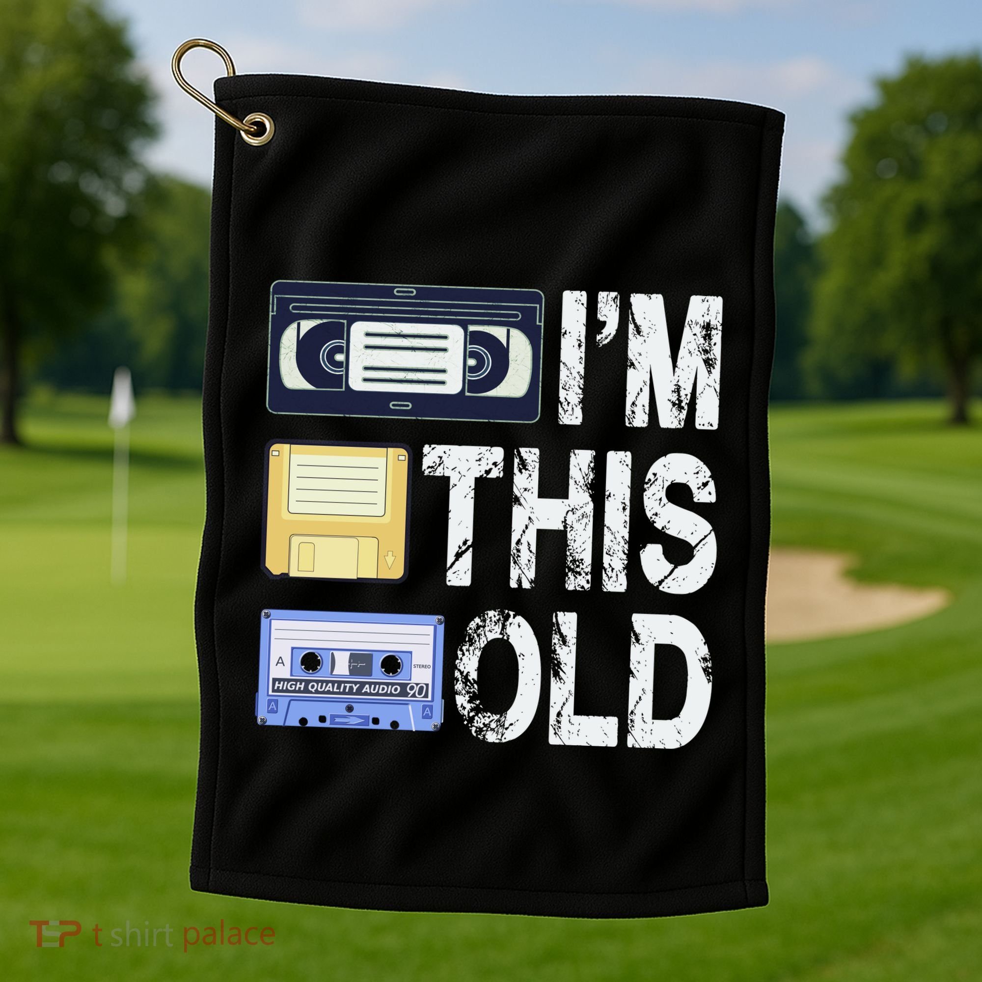 Im This Old Golf Towel