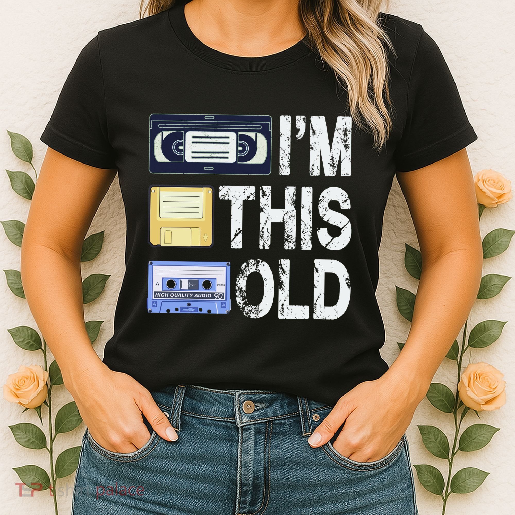 Im This Old Women's T-Shirt