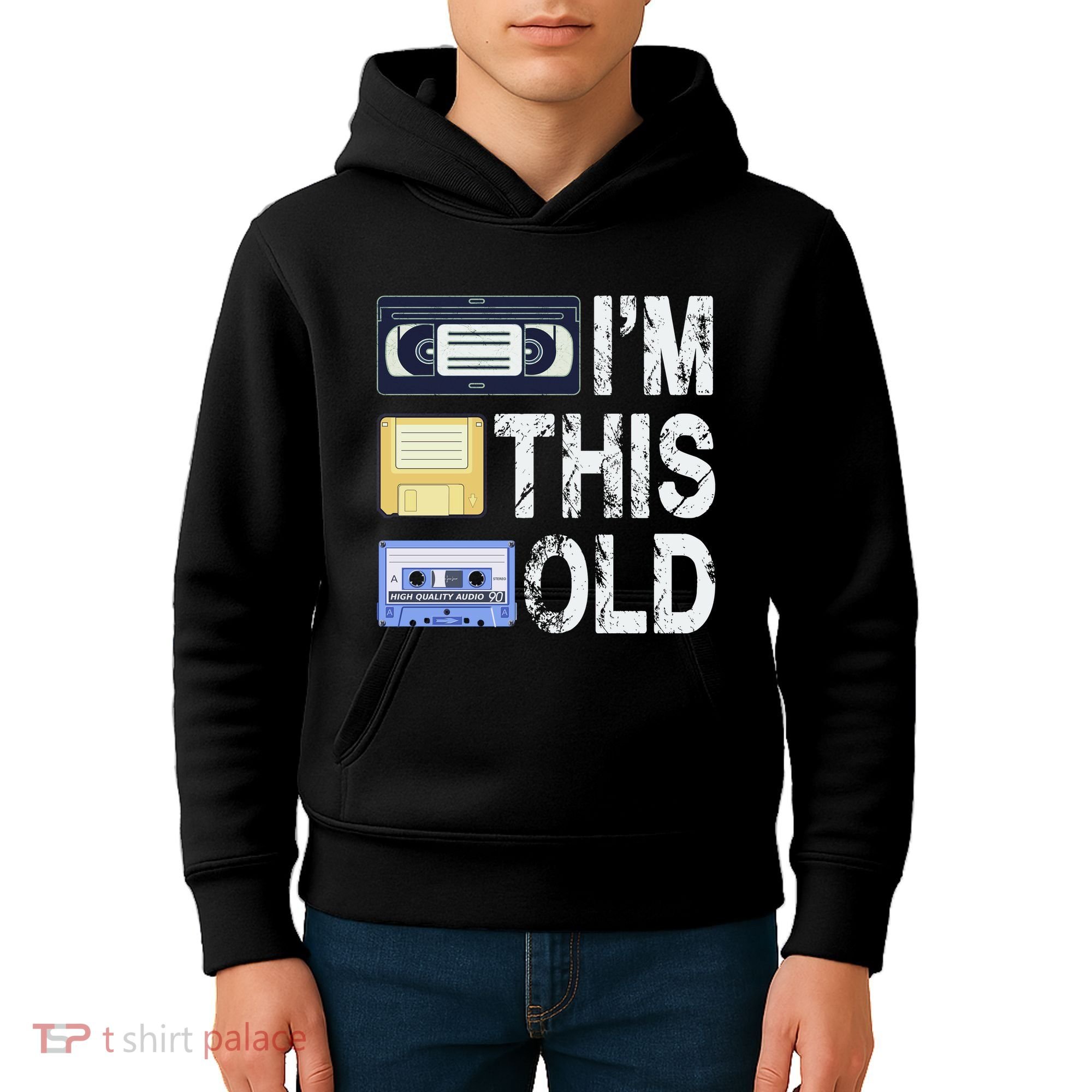 Im This Old Kids Hoodie