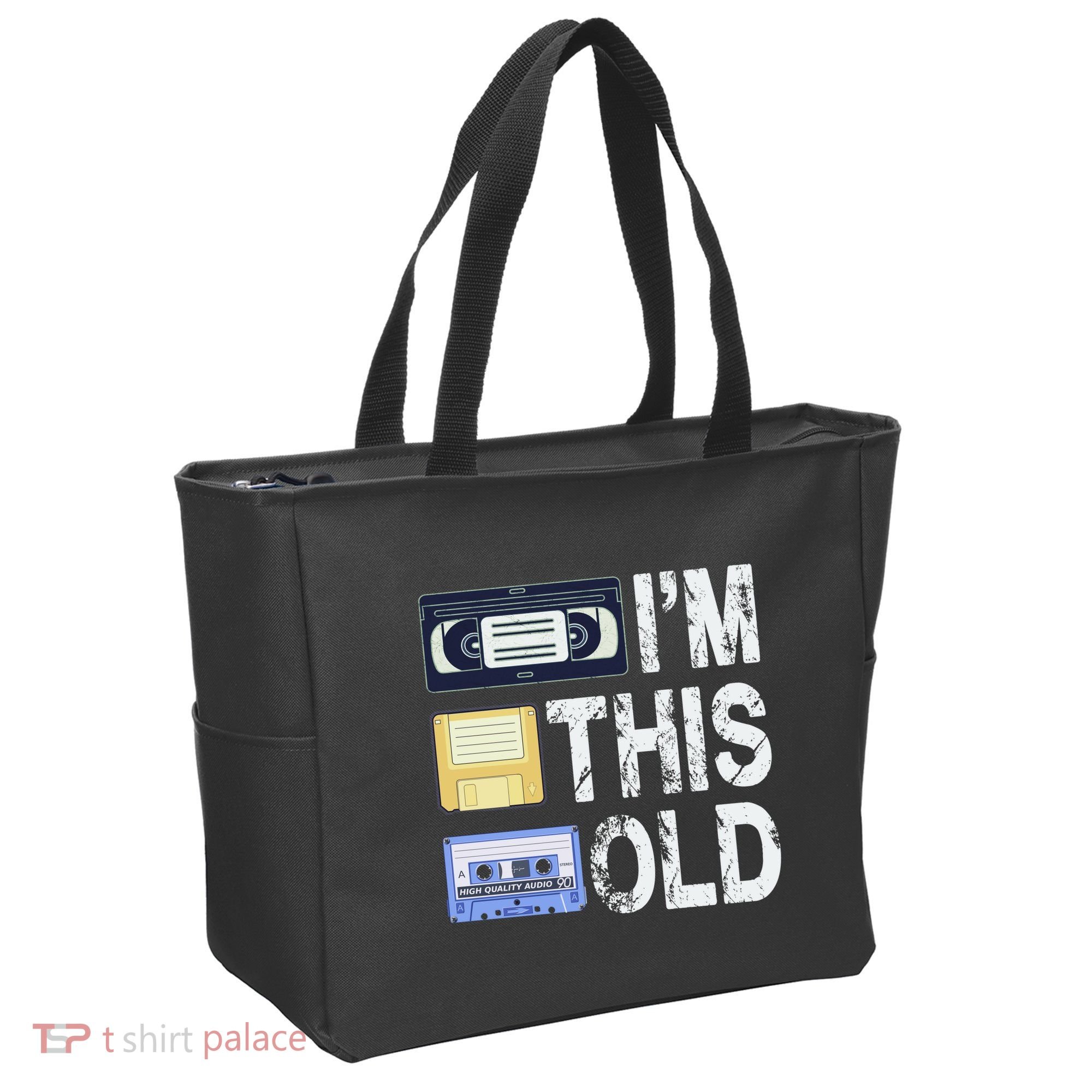 Im This Old Tote Bag