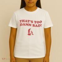 IM Tired Of This Grandpa ThatS Too Damn Bad! You Keep Diggin T-Shirt thumb 4