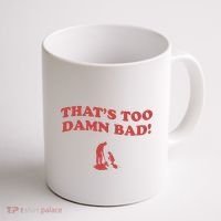 IM Tired Of This Grandpa ThatS Too Damn Bad! You Keep Diggin Coffee Mug thumb 1