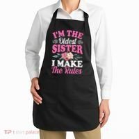 I'm the Oldest Sister I Make the Rules Siblings Sisters Apron thumb 2