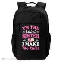 I'm the Oldest Sister I Make the Rules Siblings Sisters Backpack thumb 0