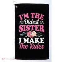 I'm the Oldest Sister I Make the Rules Siblings Sisters Golf Towel thumb 0