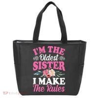 I'm the Oldest Sister I Make the Rules Siblings Sisters Tote Bag thumb 0