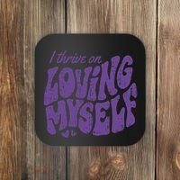 I Thrive On Loving Myself Retro Quote Coaster thumb 0