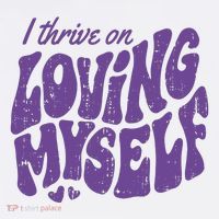 I Thrive On Loving Myself Retro Quote Long Sleeve Shirt thumb 2