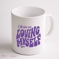 I Thrive On Loving Myself Retro Quote Coffee Mug thumb 1