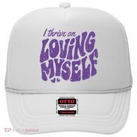 I Thrive On Loving Myself Retro Quote Hat thumb 0