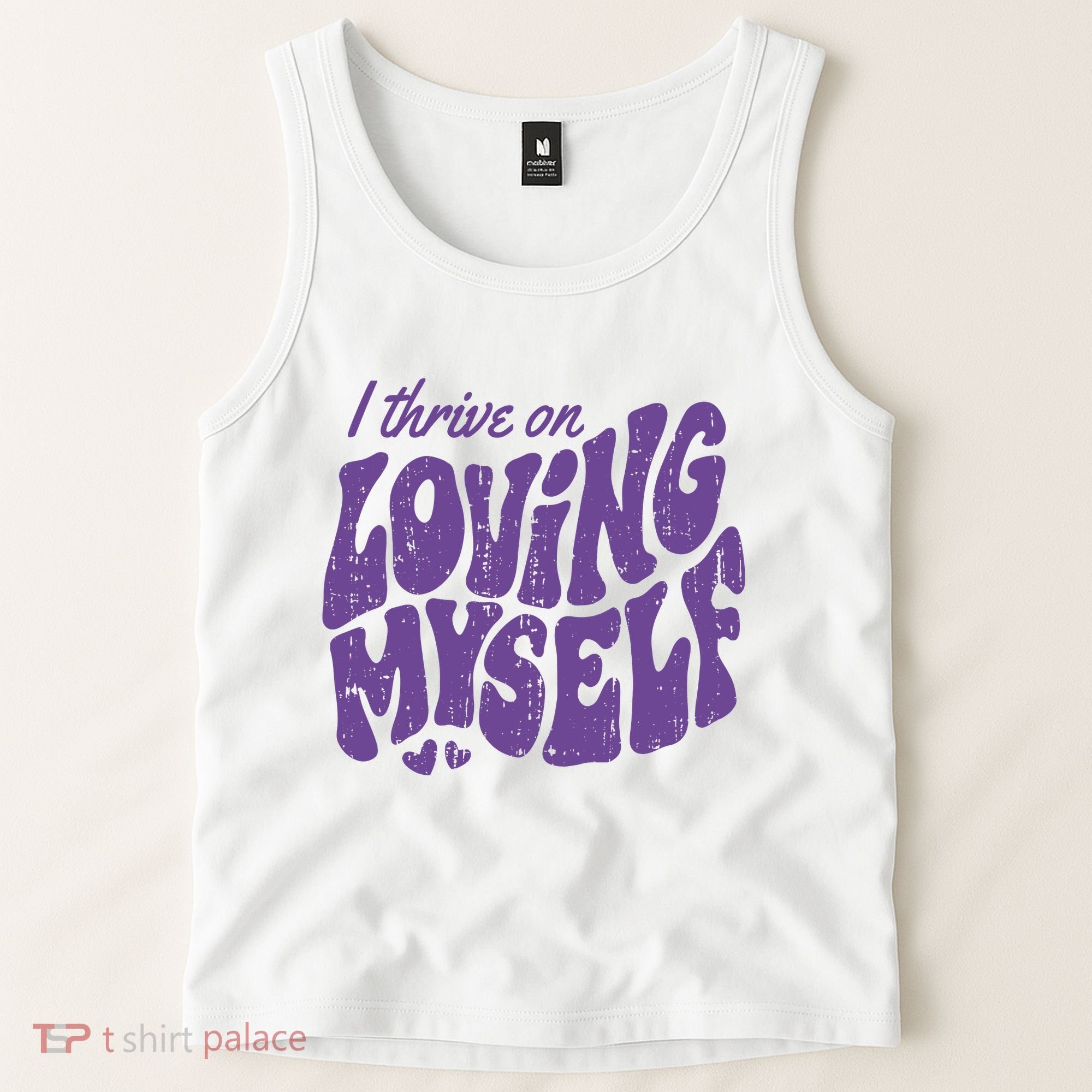 I Thrive On Loving Myself Retro Quote Tank Top