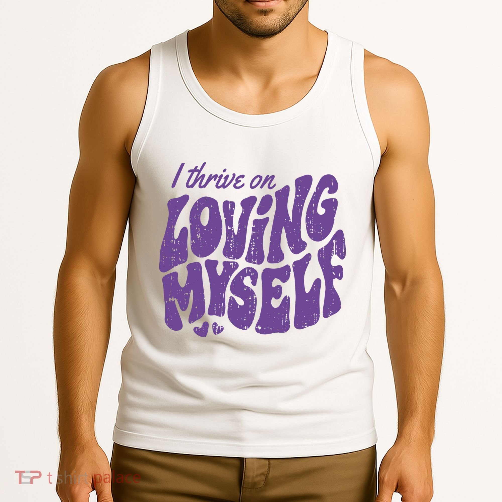 I Thrive On Loving Myself Retro Quote Tank Top
