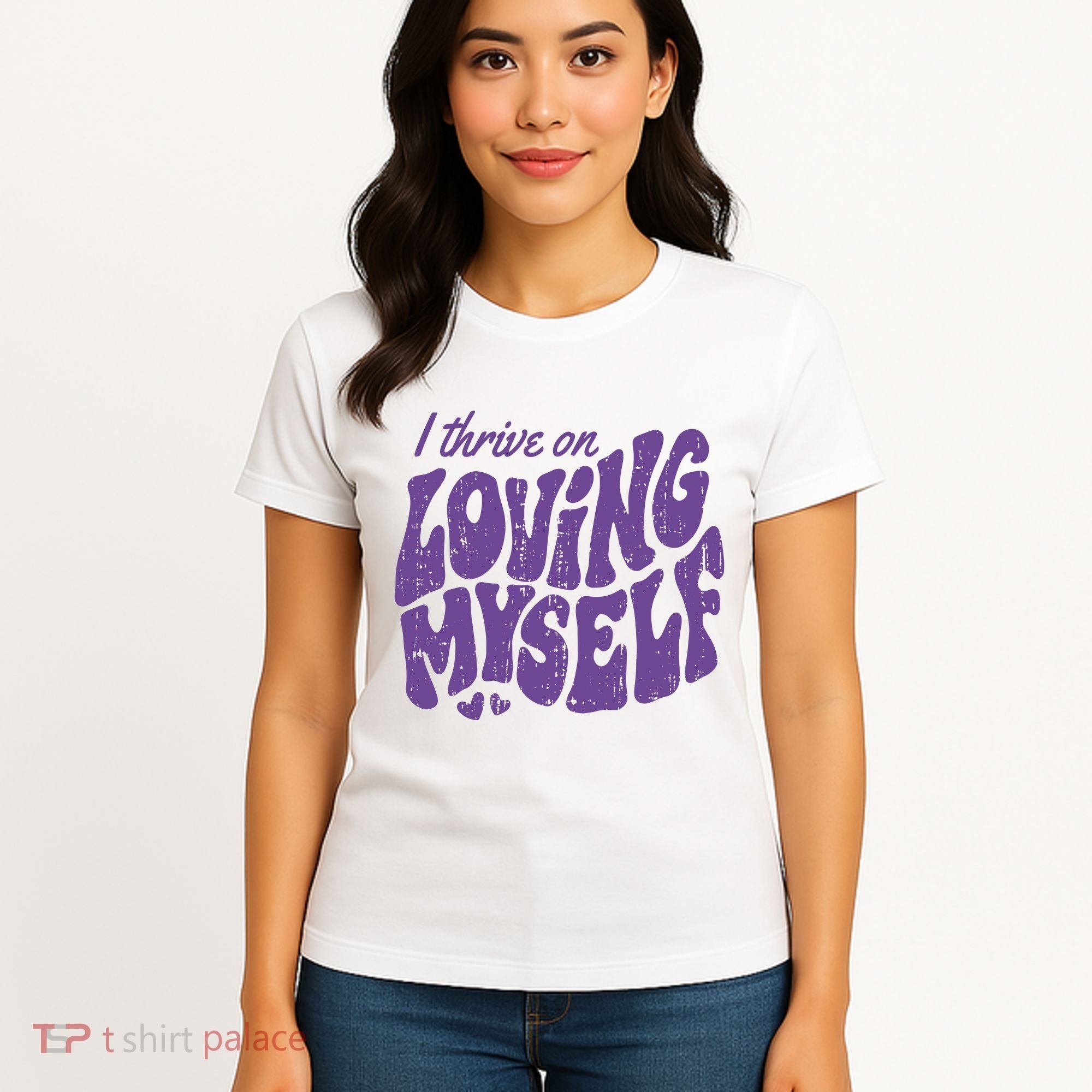 I Thrive On Loving Myself Retro Quote Women's T-Shirt
