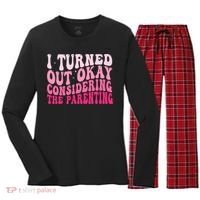 I Turned Out Okay Considering The Parenting Funny Parenting  Women's Long Sleeve Flannel Pajama Set  thumb 0
