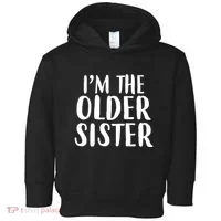 I'm The Older Sister Toddler Hoodie thumb 0