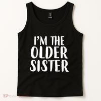 I'm The Older Sister Tank Top thumb 2