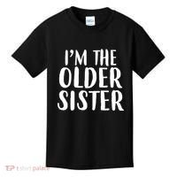 I'm The Older Sister Kids T-Shirt thumb 0