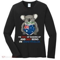 IM Tired Of Waking Up And Not Being In Australia Native Australian Women's Long Sleeve Shirt thumb 0
