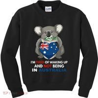 IM Tired Of Waking Up And Not Being In Australia Native Australian Kids Sweatshirt thumb 0