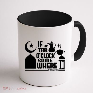 If Tar O Clock Somewhere Ramadan Coffee Mug back