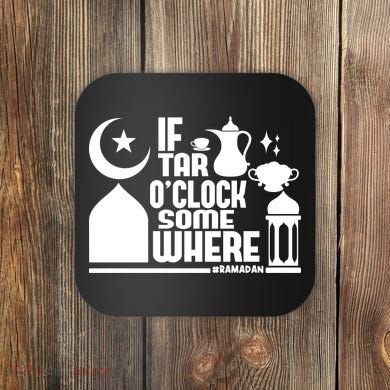 If Tar O Clock Somewhere Ramadan Coaster